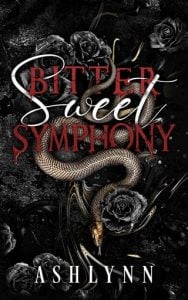 Bitter Sweet Symphony, Part 2 (KINGS OF CHAOS & MAYHEM #4) by Ashlynn EPUB & PDF