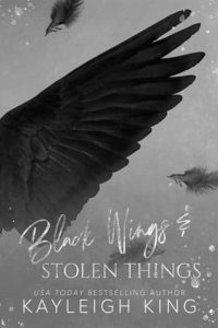 Black Wings & Stolen Things by Kayleigh King EPUB & PDF