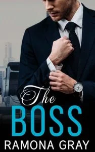 The Boss (ASSISTANT #3) by Ramona Gray EPUB & PDF