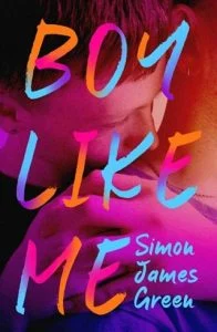 Boy Like Me by Simon James Green EPUB & PDF