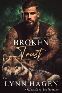 Broken Trust (MIDNIGHT FALLS #14) by Lynn Hagen EPUB & PDF