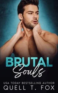 Brutal Souls (DARK HEARTS) by Quell T. Fox EPUB & PDF