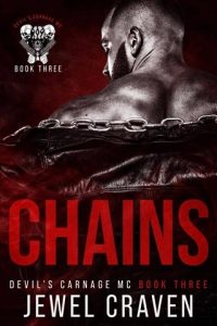 Chains (DEVIL’S CARNAGE MC #3) by Jewel Craven EPUB & PDF