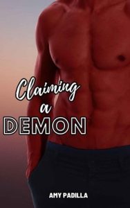 Claiming a Demon (DALLYING WITH DEMONS #3) by Amy Padilla EPUB & PDF