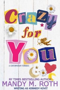 Crazy for You by Kennedy Kovit EPUB & PDF