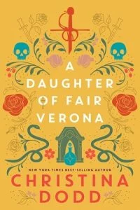 A Daughter of Fair Verona (DAUGHTER OF MONTAGUE #1) by Christina Dodd EPUB & PDF