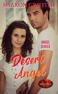 Desert Angel (ANGEL #1) by Sharon Griffith EPUB & PDF