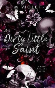 Dirty Little Saint (THE DEVILS OF RAVEN’S GATE #2) by M Violet EPUB & PDF