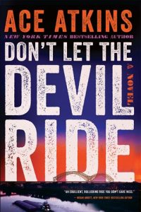 Don’t Let the Devil Ride by Ace Atkins EPUB & PDF