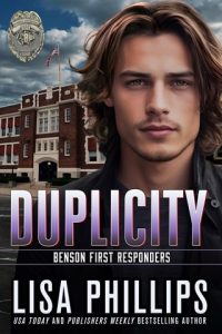 Duplicity (BENSON FIRST RESPONDERS #8) by Lisa Phillips EPUB & PDF