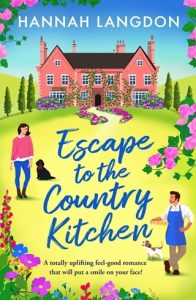Escape to the Country Kitchen (THE FEYWOOD SISTERS #1) by Hannah Langdon EPUB & PDF