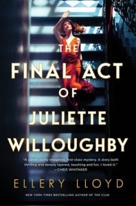 The Final Act of Juliette Willoughby by Ellery Lloyd EPUB & PDF