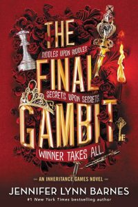 The Final Gambit (THE INHERITANCE GAMES #3) by Jennifer Lynn Barnes EPUB & PDF