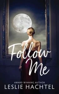 Follow Me by Leslie Hachtel EPUB & PDF