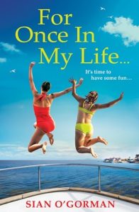 For Once In My Life by Sian O’Gorman EPUB & PDF