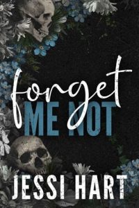 Forget Me Not by Jessi Hart EPUB & PDF