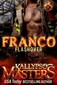 Franco: Flashover (RAGING FIRE #3) by Kallypso Masters EPUB & PDF