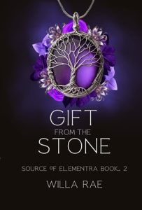 Gift from the Stone (SOURCE OF ELEMENTRA #2) by Willa Rae EPUB & PDF