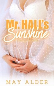 Mr. Hall’s Sunshine (CHEEKY #2) by May Alder EPUB & PDF