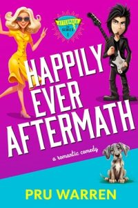 Happily Ever Aftermath (AFTERMATH #1) by Pru Warren EPUB & PDF