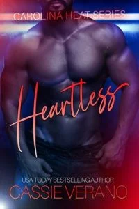 Heartless (CAROLINA HEAT #1) by Cassie Verano EPUB & PDF