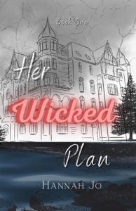 Her Wicked Plan by Hannah Jo EPUB & PDF