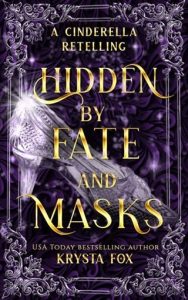 Hidden By Fate and Masks by Krysta Fox EPUB & PDF