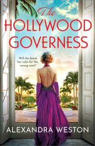 The Hollywood Governess by Alexandra Weston EPUB & PDF
