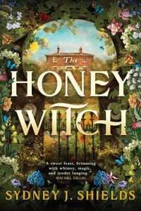 The Honey Witch by Sydney J. Shields EPUB & PDF