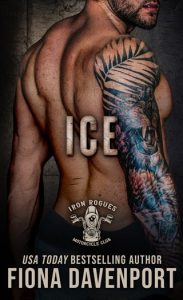 Ice (IRON ROGUES MC #6) by Fiona Davenport EPUB & PDF
