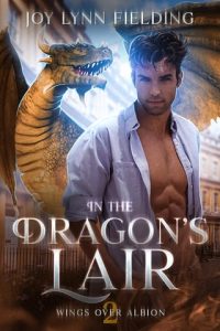 In the Dragon’s Lair (WINGS OVER ALBION #2) by Joy Lynn Fielding EPUB & PDF