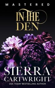 In the Den (MASTERED: TITANS QUARTER #4) by Sierra Cartwright EPUB & PDF