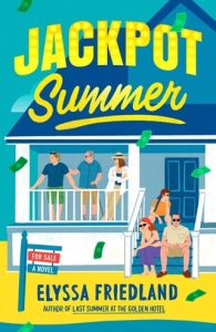Jackpot Summer by Elyssa Friedland EPUB & PDF