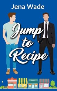Jump to Recipe by Jena Wade EPUB & PDF