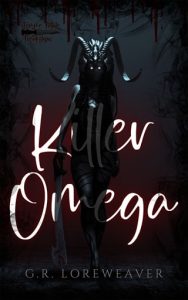 Killer Omega (FEMME FATALE FREAKSHOW) by G.R. Loreweaver EPUB & PDF