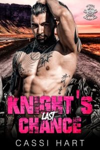 Knight’s Last Chance (STEEL ORDER MC #2) by Cassi Hart EPUB & PDF
