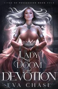 Lady of Doom and Devotion (RITES OF POSSESSION #4) by Eva Chase EPUB & PDF