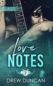 Love Notes (SERENADE #2) by Drew Duncan EPUB & PDF