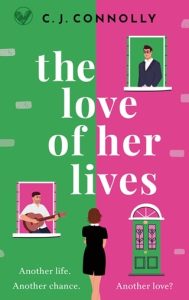 The Love of Her Lives by C.J. Connolly EPUB & PDF