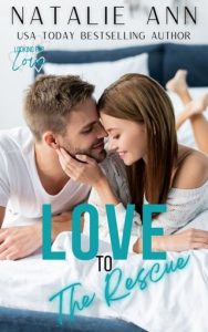 Love to the Rescue (LOOKING FOR LOVE #2) by Natalie Ann EPUB & PDF