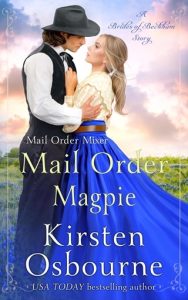 Mail Order Magpie (BRIDES OF BECKHAM #58) by Kirsten Osbourne EPUB & PDF