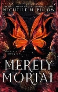 Merely Mortal (MERELY MORTAL #1) by Michelle M. Pillow EPUB & PDF