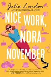 Nice Work, Nora November by Julia London EPUB & PDF