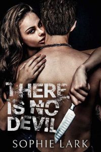 There is No Devil (SINNERS DUET #2) by Sophie Lark EPUB & PDF