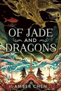 Of Jade and Dragons by Amber Chen EPUB & PDF