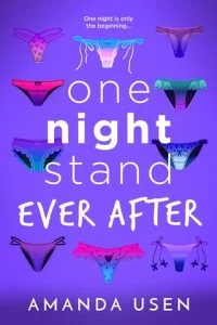 One Night Stand Ever After (UNFORGETTABLE FIRE #3) by Amanda Usen EPUB & PDF