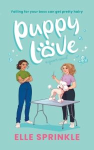 Puppy Love (GREENROCK VALLEY #1) by Elle Sprinkle EPUB & PDF