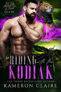 Riding with the Kodiak (DEVIL’S PACK MC) by Kameron Claire EPUB & PDF