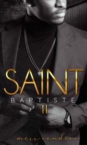 Saint Baptiste 2 (SOUL TIES) by Miss Candice EPUB & PDF