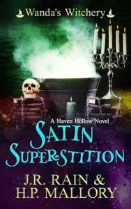 Satin Superstition (HAVEN HOLLOW #38) by J.R. Rain EPUB & PDF